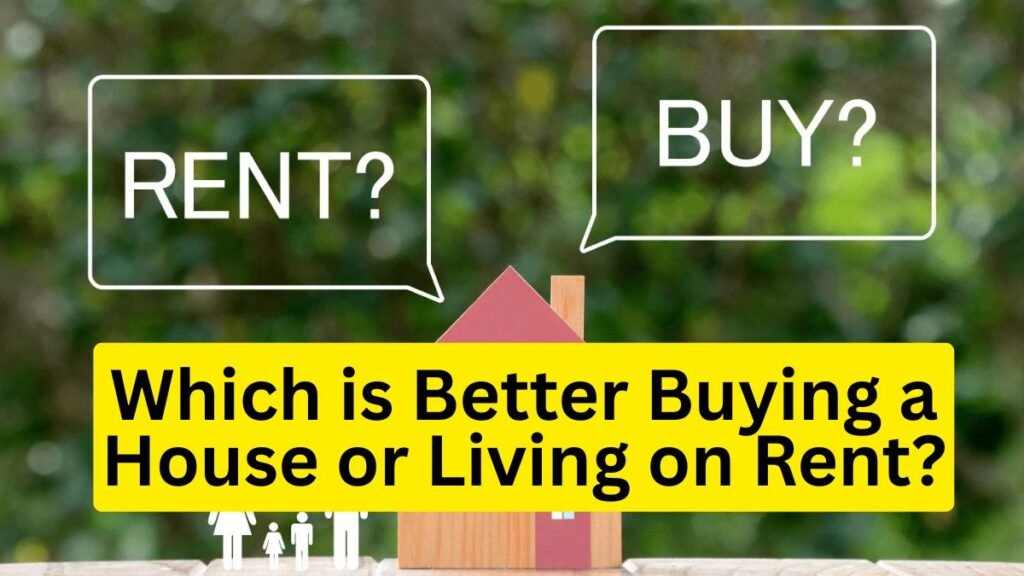 Home Loan vs Rent