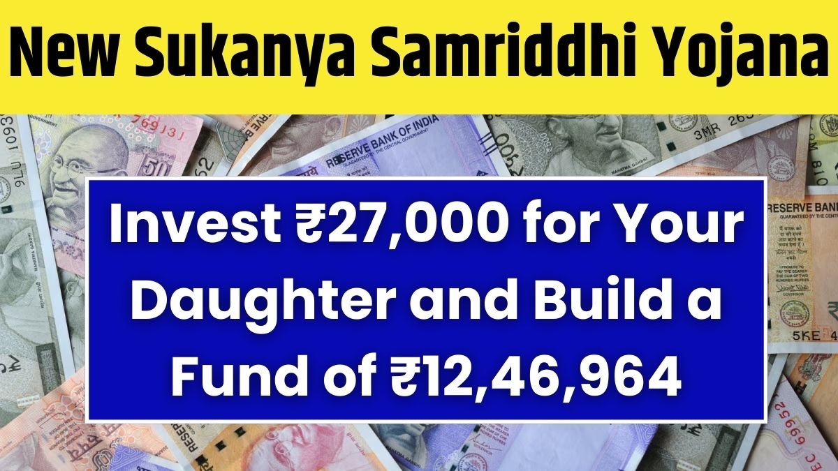 Sukanya Samriddhi Yojana